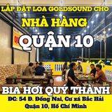 Loa Goldsound cho nhà hàng Bia hơi Quý Thành, TP HCM, loa được thiết kế riêng cho quán, bật lớn không tạp âm, miễn phí công lắp đặt, bảo hành dài hạn 5 năm