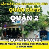 Loa Goldsound cho Dolphy Café 23 Nguyễn Văn Hưởng, TP.HCM,  amply 4 kênh 800w, bluetooth 5.0, miễn phí công lắp đặt, bảo hành dài hạn 5 năm