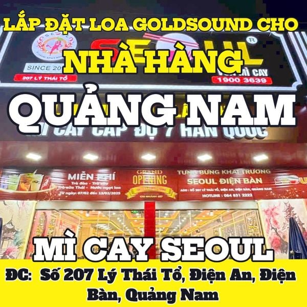 Loa Goldsound cho Mì Cay SEOUL Điện Bàn, Quảng Nam, amply 2 kênh 900w, bluetooth 5.0, loa V25C - 25w, loa được thiết kế riêng cho quán, bật lớn không tạp âm, miễn phí công lắp đặt, bảo hành dài hạn 5 năm