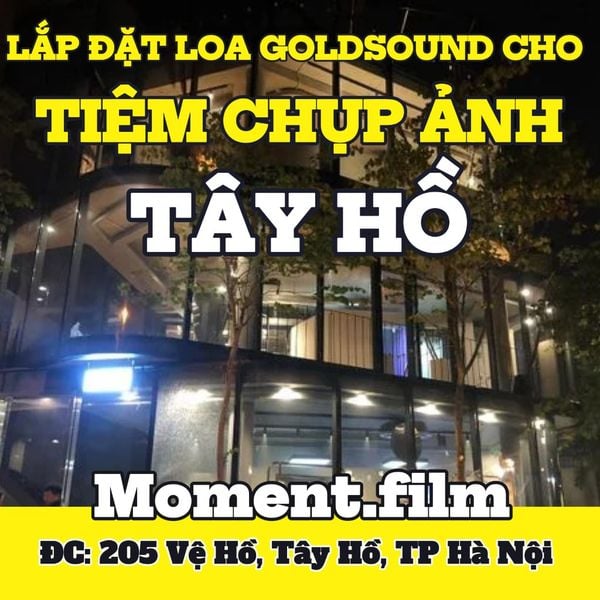 Loa Goldsound cho Moment.film, Hà Nội, loa được thiết kế riêng cho quán, bật lớn không tạp âm, miễn phí công lắp đặt, bảo hành dài hạn 5 năm