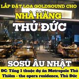 Loa Goldsound cho nhà hàng SoSu Âu Nhật, Thủ Đức, amply 2 kênh 900w, bluetooth 5.0, loa V40C - 40w, loa được thiết kế riêng cho quán, bật lớn không tạp âm, miễn phí công lắp đặt, bảo hành dài hạn 5 năm