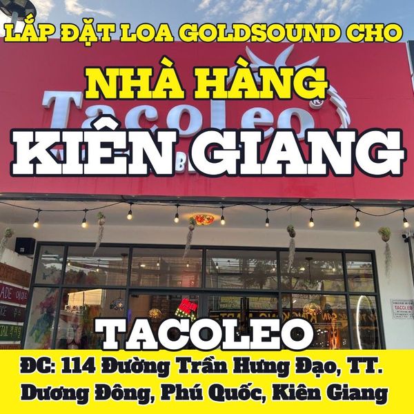 Loa Goldsound cho TacoLeo Phú Quốc, amply 2 kênh 380w, bluetooth 5.0, loa V23 - 23w, loa được thiết kế riêng cho quán, bật lớn không tạp âm, miễn phí công lắp đặt, bảo hành dài hạn 5 năm