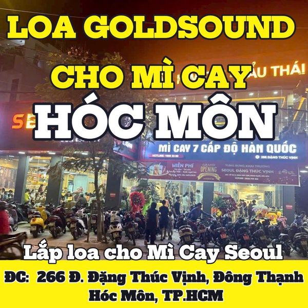 Loa Goldsound cho Mì Cay SEOUL Đặng Thúc Vịnh, TP.HCM, loa được thiết kế riêng cho quán, bật lớn không tạp âm, miễn phí công lắp đặt, bảo hành dài hạn 5 năm