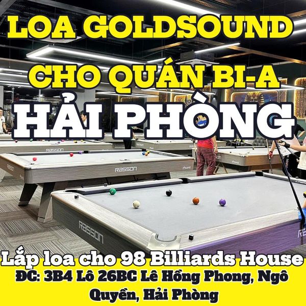 Loa Goldsound cho 98 Billiards House, Hải Phòng, amply 2 kênh 900w, bluetooth 5.0, loa V130 - 130w, loa được thiết kế riêng cho quán, bật lớn không tạp âm, miễn phí công lắp đặt, bảo hành dài hạn 5 năm