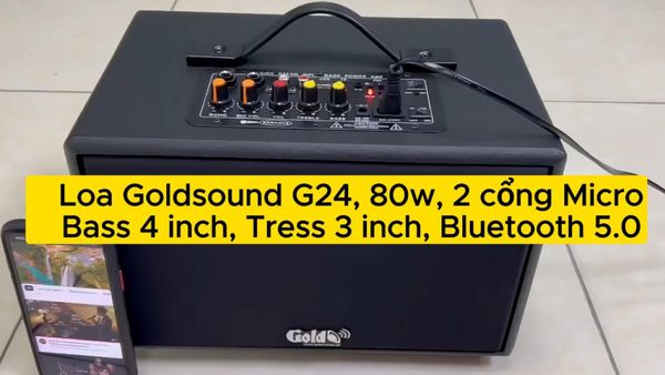 Loa Goldsound G24, công suất 80w, Bass 4 inch, Tress 3 inch, 2 cổng micro, Bluetooth 5.0, thiết kế loa thùng gỗ cao 20 cm, rộng 20 cm, sâu 32 cm. Bảo hành 12 tháng