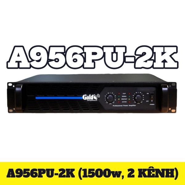 Cục đẩy A956PU-2K Goldsound (công suất 1500w, 2 kênh)