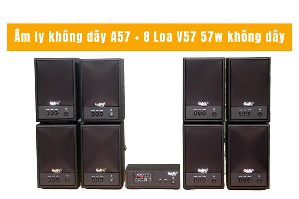 Dàn loa không dây treo tường: 01 amply A57 Goldsound + 8 loa không dây Goldsound V57 - 57w