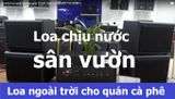 loa cafe sân vườn