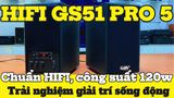Loa HIFI GS51 Pro 5 - đúng chuẩn HIFI, công suất 120w, Bass 4 inch, treble 2 inch, bluetooth 5.0, cổng rca, khe usb, thiết kế loa thùng gỗ cao 31.5 cm, rộng 17.5 cm, sâu 24 cm.