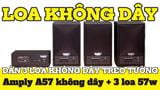 Dàn loa không dây treo tường: 01 amply A57 Goldsound + 3 loa không dây Goldsound V57 - 57w
