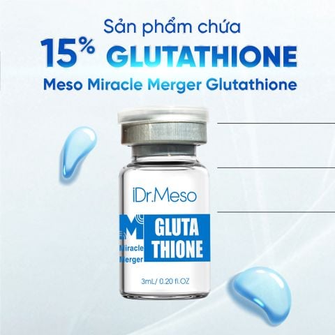 Meso iDr.Skin Miracle Merger Glutathione mờ thâm, sạm, nám, trắng sáng da
