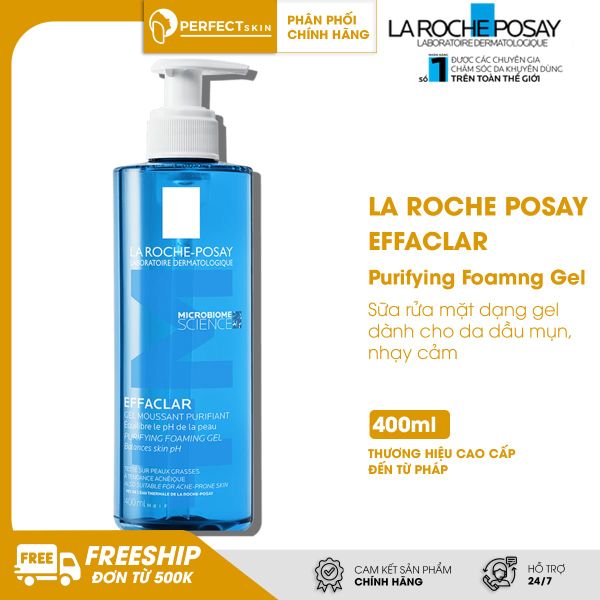 Gel rửa mặt La Roche-Posay Effaclar Purifying Foaming Gel dành cho da dầu, nhạy cảm
