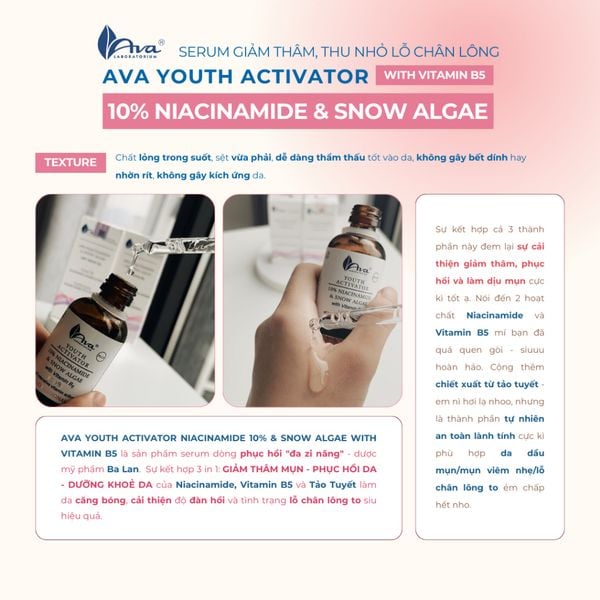 Tinh chất sáng da, thu nhỏ lỗ chân lông AVA Youth Activator 10% Niacinamide & Snow Algae with Vitamin B5