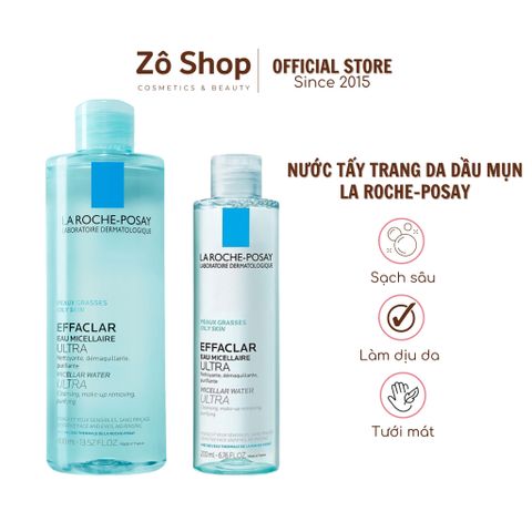 Nước tẩy trang La Roche-Posay Effaclar Micellar Water cho da dầu mụn