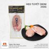  Thăn heo tuyết Okini Nhật Bản 250g 