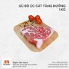  Gù bò Úc cắt tảng nướng (1 Kg) 
