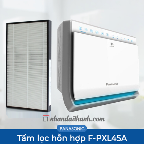 Tấm lọc khí hỗn hợp của Máy lọc không khí Panasonic F-PXL45A