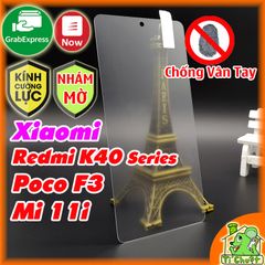 Kính CL Xiaomi Mi 11i/ Poco F3/ F3 GT- Redmi K40/ K40 Gaming Nhám Chống Vân Tay