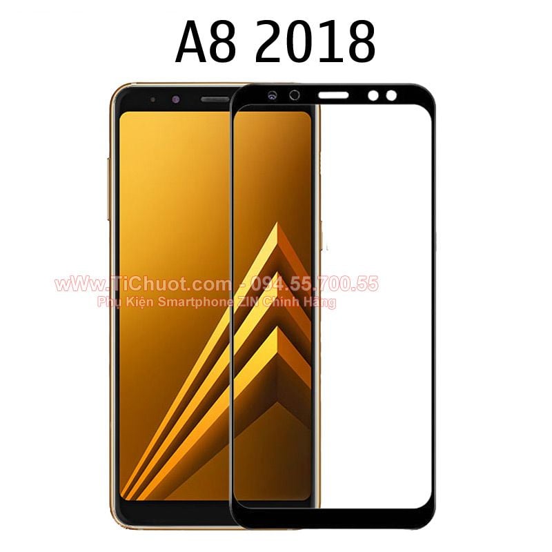 Kính CL Samsung A8 2018 FULL Màn,KEO VIỀN