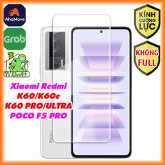 Kính CL Xiaomi Redmi K60/ K60e/ K60 PRO/ ULTRA- POCO F5 PRO Cường Lực Không FULL 2.5D-9H-0.26mm