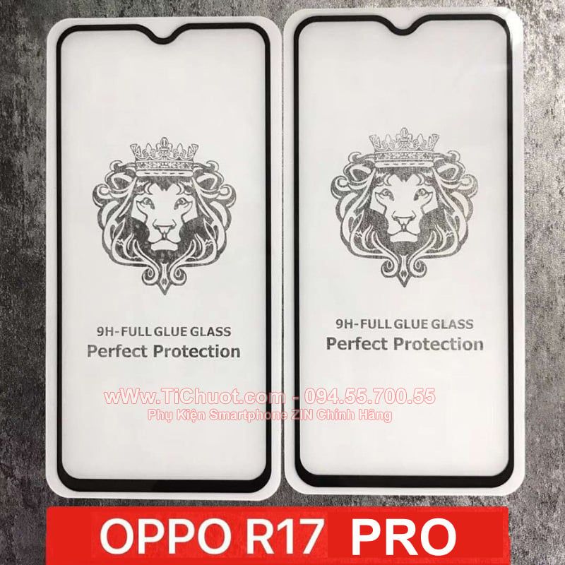 Kính CL OPPO R17 PRO FULL Màn, FULL KEO Silicon