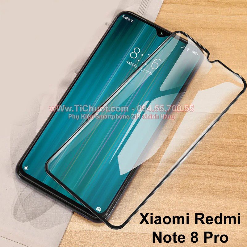 Kính CL Xiaomi Redmi Note 8 Pro FULL Màn, FULL KEO Silicon