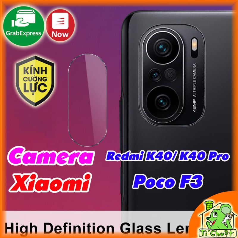 Kính CL chống trầy Camera Xiaomi Redmi K40/ K40 Pro/ Poco F3/ Mi 11i