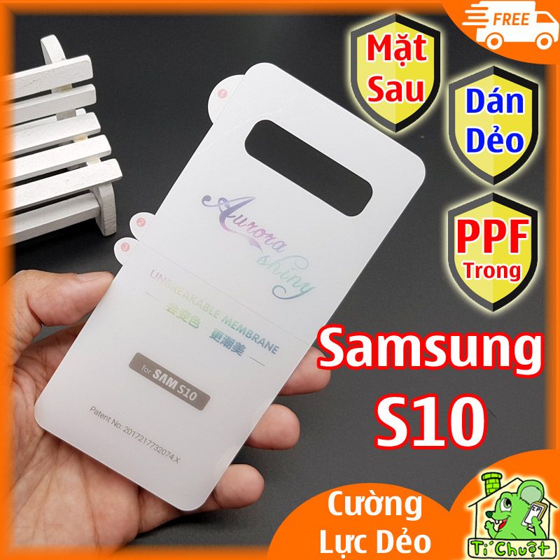 Dán PPF Samsung S10 Mặt Sau Cường Lực Dẻo Trong Suốt