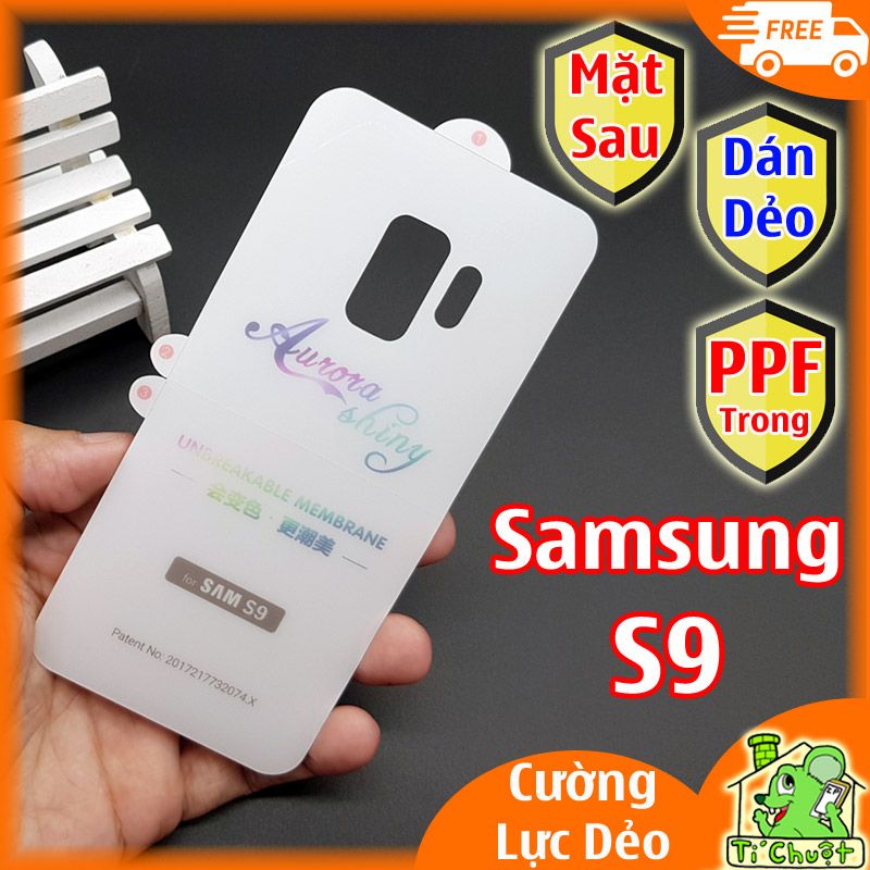 Dán PPF Samsung S9 Mặt Sau Cường Lực Dẻo Trong Suốt