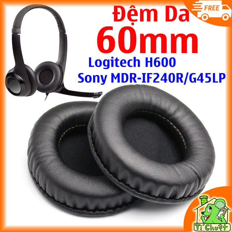 Đệm Mút Da Tai Nghe Tròn 60mm 6cm Headphones Chụp tai