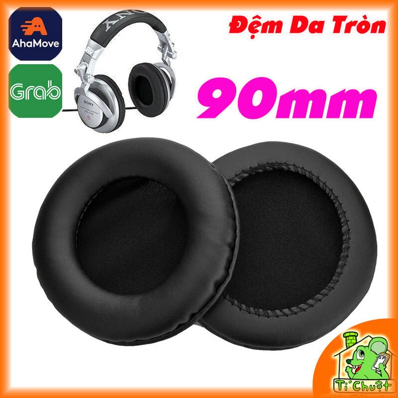 Đệm Mút Da Tai Nghe Tròn 90mm 9cm Headphones Chụp tai