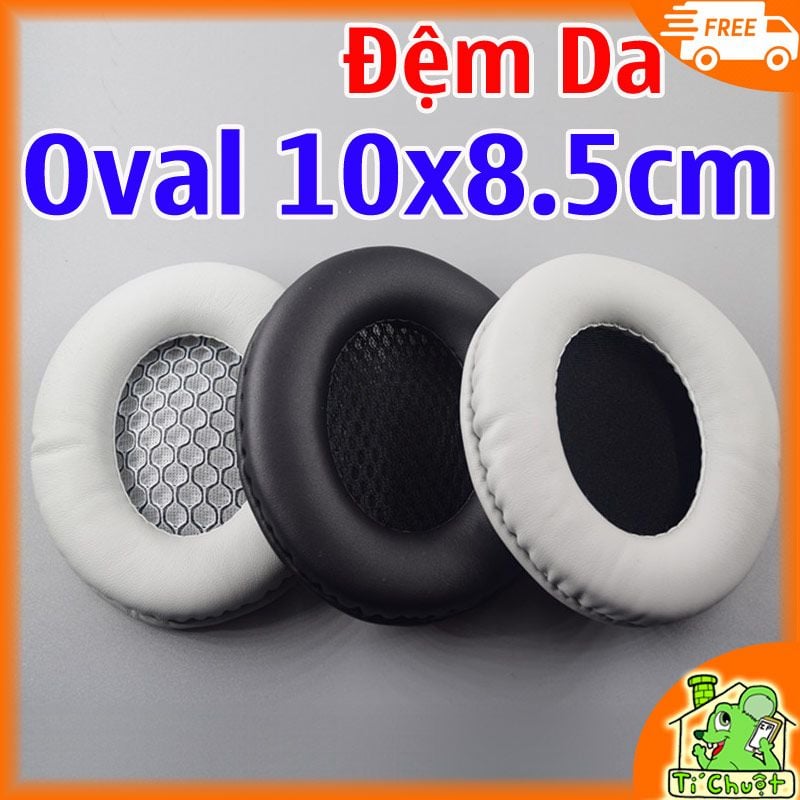 Đệm Mút Da Tai Nghe Oval 10 x 8.5 cm Headphones dạng bầu bục