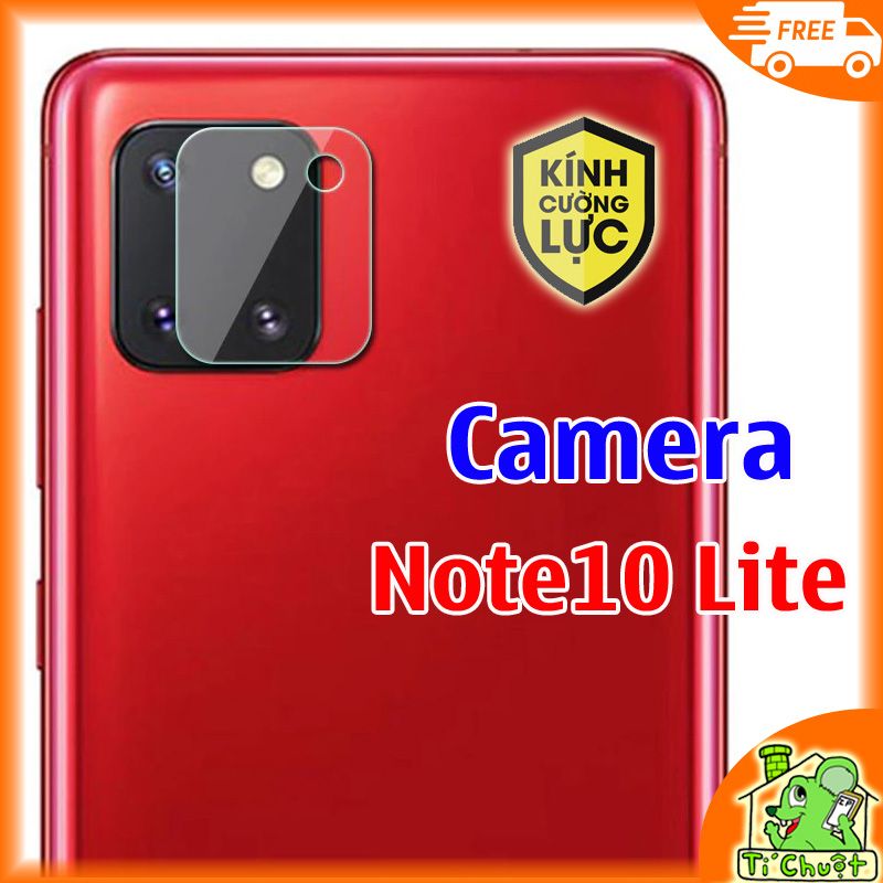 Kính CL chống trầy Camera Samsung Note 10 Lite