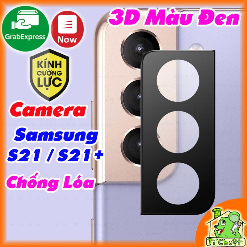 Kính CL Camera 3D Nền Đen Chống Lóa Samsung S21/ S21 Plus