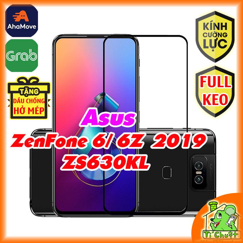 Kính CL Asus Zenfone 6/ 6Z ZS630KL 2019 FULL Màn, FULL KEO Silicon