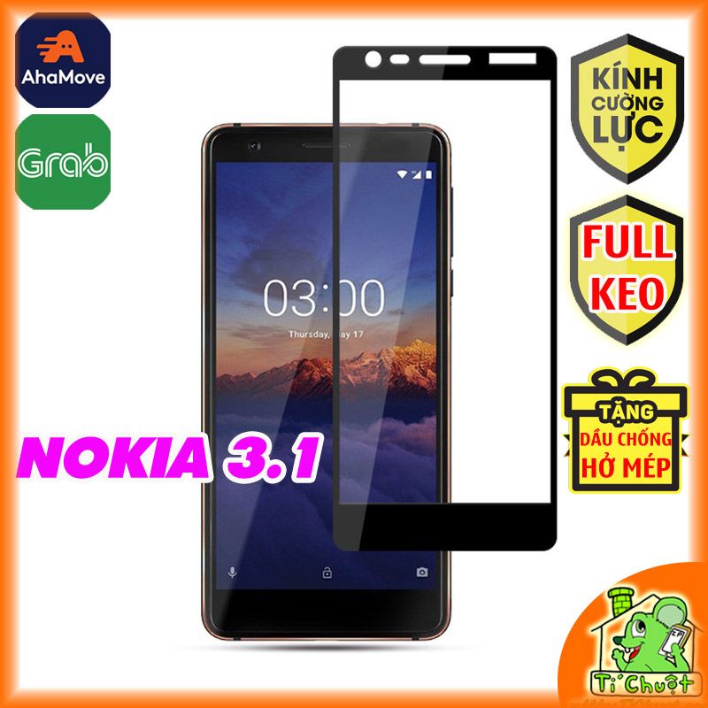 Kính CL Nokia 3.1 FULL Màn, FULL KEO Silicon