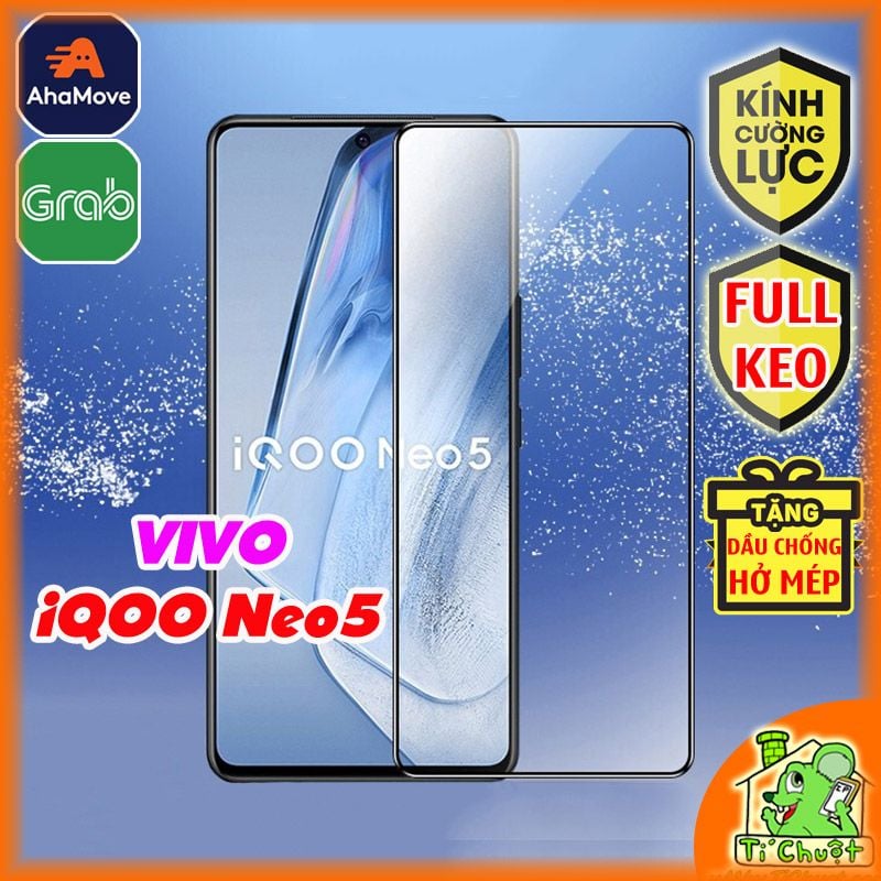 Kính CL VIVO iQOO Neo5 FULL Màn, FULL KEO Silicon