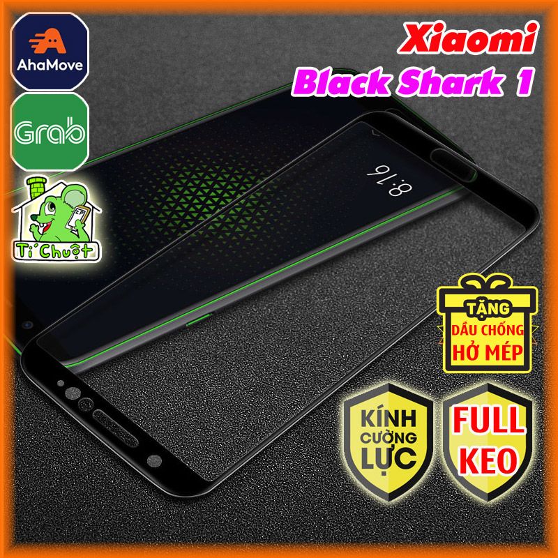 Kính CL Xiaomi Black Shark 1 Cường Lực 2.5D FULL Màn, FULL KEO Silicon
