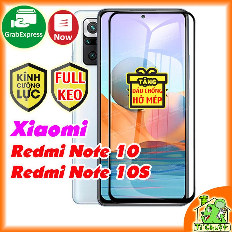 Kính CL Xiaomi Redmi Note 10/ 10S  FULL Màn, FULL KEO Silicon