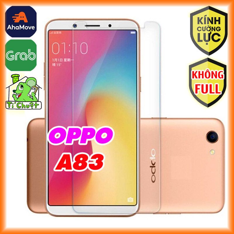 Kính CL OPPO A83 Cường Lực Không FULL, 2.5D-9H-0.26mm