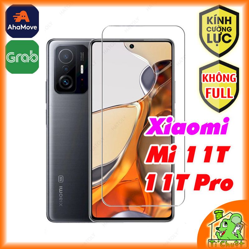 Kính CL Xiaomi Mi 11T / 11T Pro Cường Lực 2.5D Không FULL 9H-0.26mm