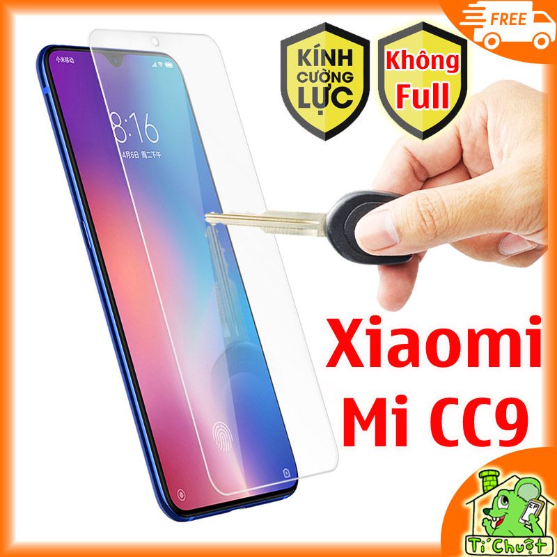 Kính CL Xiaomi Mi CC9 - KHÔNG FULL 9H-0.26mm