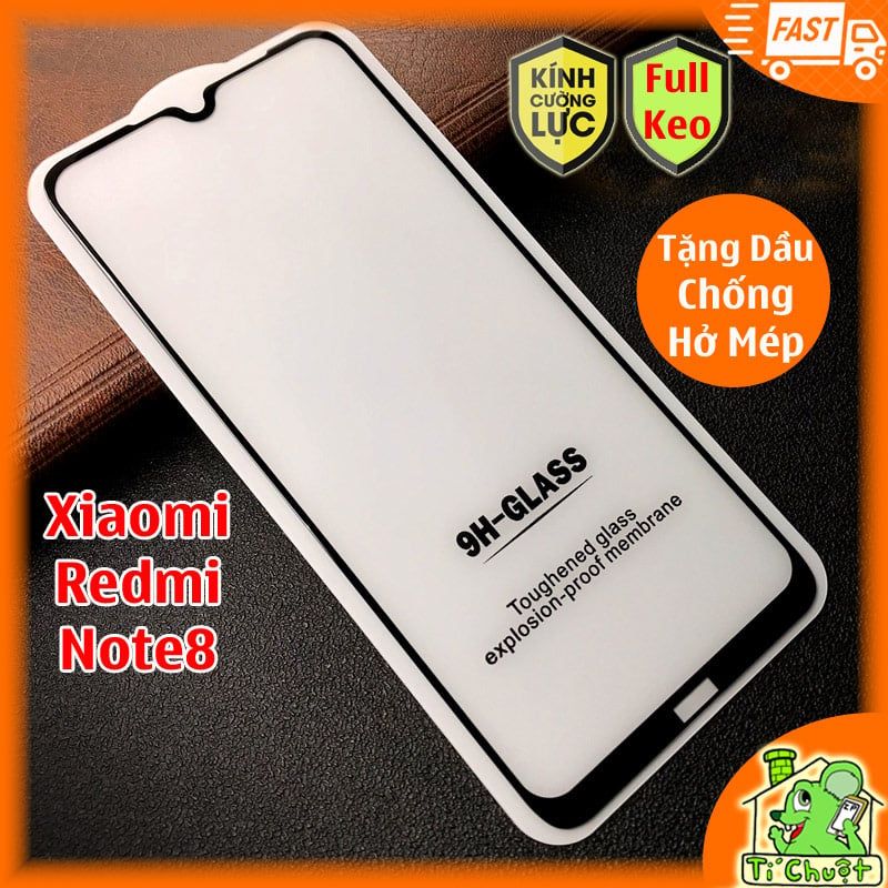 Kính CL Xiaomi Redmi Note 8 FULL Màn, FULL KEO Silicon