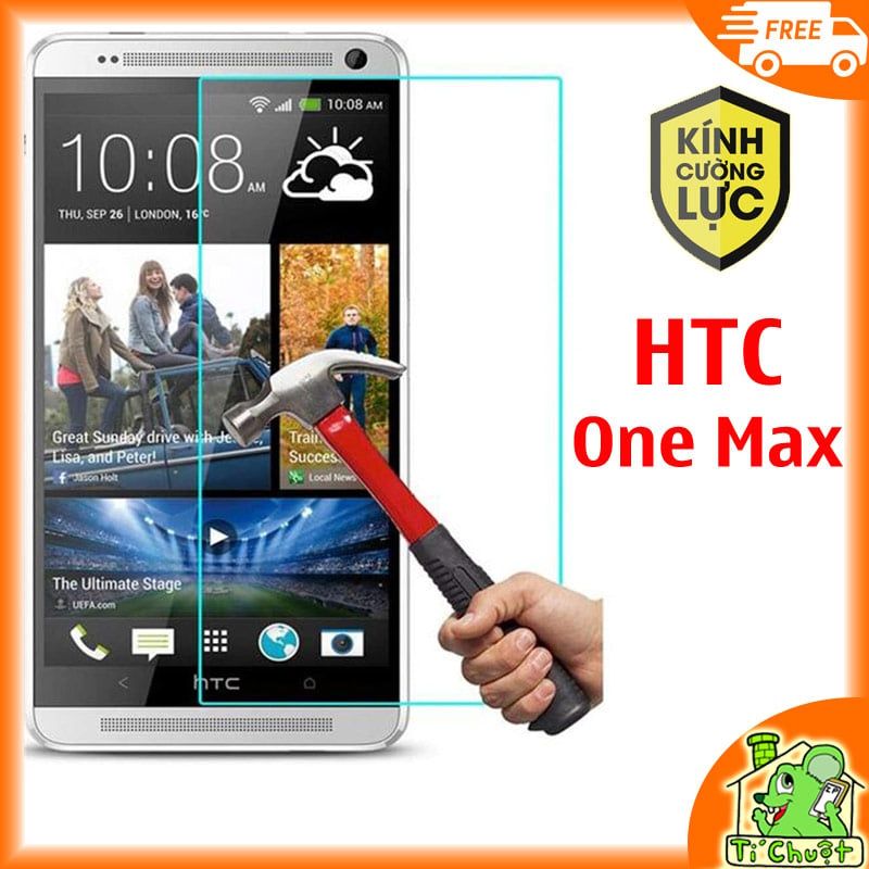 Kính Cường Lực HTC One Max - 9H-0.26mm