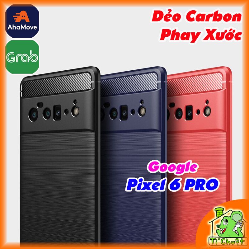Ốp Lưng Google Pixel 6 PRO Dẻo Carbon Phay Xước Chống Sốc