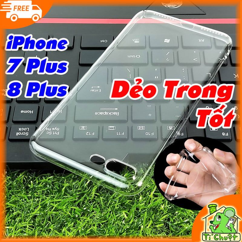 Ốp lưng iPhone 7 Plus, 8 Plus Silicon Loại Tốt Dẻo Trong Suốt