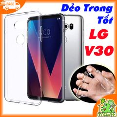 Ốp lưng LG V30 Silicon Loại Tốt Dẻo Trong Suốt