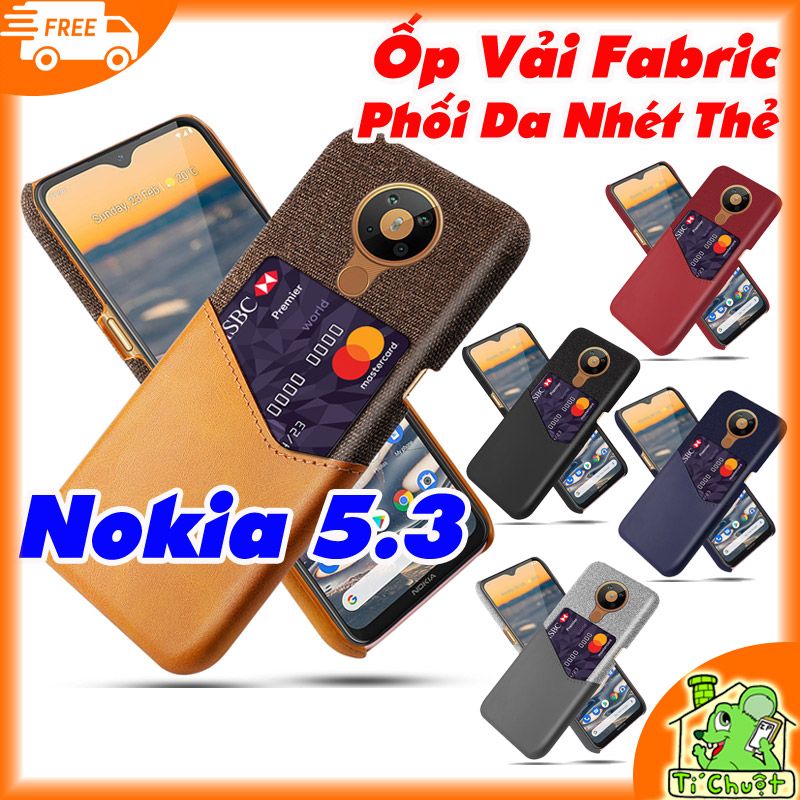 Ốp Lưng Nokia 5.3 Vải Fabric Phối Da Nhét Tiền Thẻ ATM