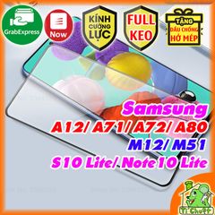 Kính CL Samsung A02s/A03s/A12/A71/A72/A80/ M12/ M51/ M62/ S10 lite/ Note 10 Lite FULL màn, FULL KEO Silicon