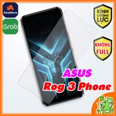 Kính CL Asus Rog Phone 3 ZS661KS/ Rog 3 Strix - Không FULL, 9H-0.26mm